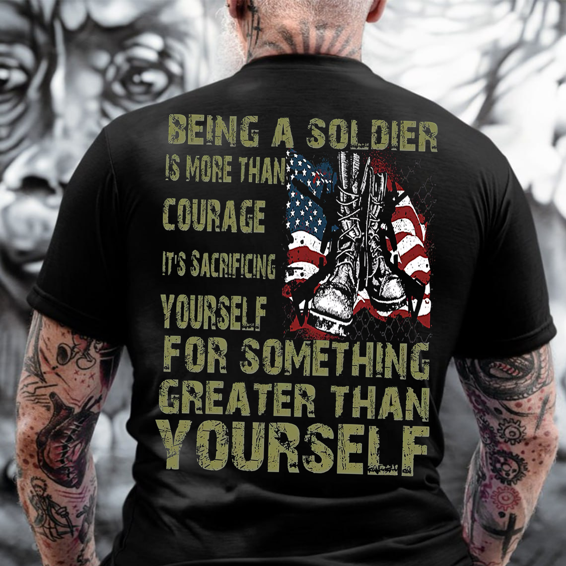 Being a Soldier T-Shirt, Patriotic Military Veteran Shirt with Courage and Sacrifice Quote