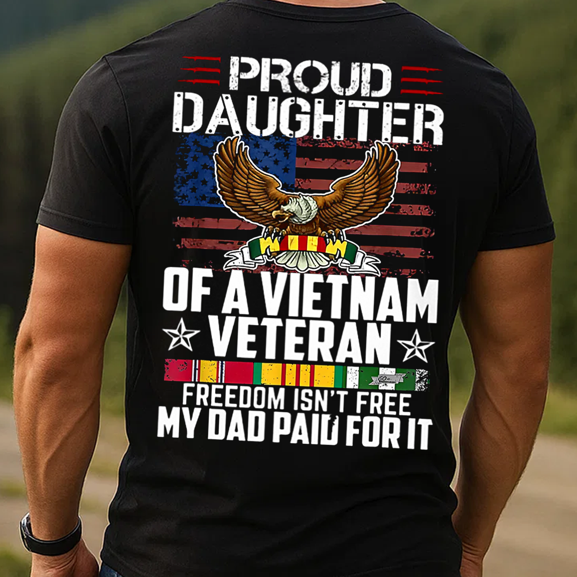 Proud Daughter of a Vietnam Veteran T-Shirt, Patriotic Military Family Tee, Veteran Dad Gift Shirt