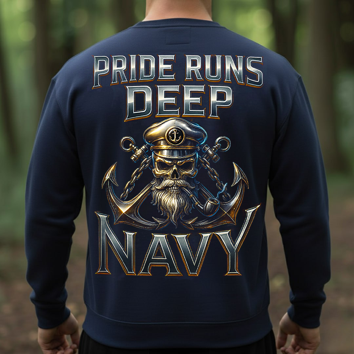 Pride Runs Deep United States Navy T-Shirt, Sweatshirt, Hoodie – US Navy Veteran Skull Anchor Military Pride Tee