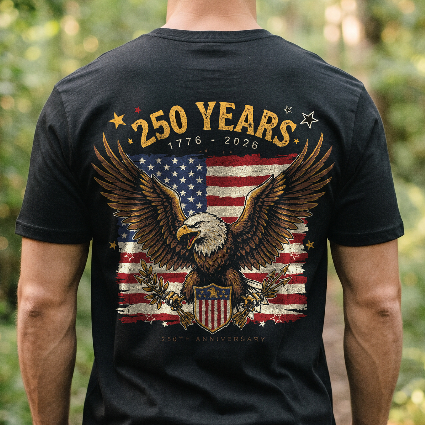 "250 Years" T-Shirt – USA 250th Anniversary 1776-2026 Patriotic Gift