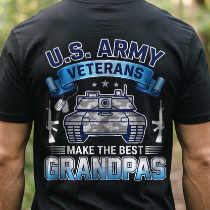 "U.S. Army Veterans Make the Best Grandpas" T-Shirt – Military Veteran Grandpa Dad Gift for Veterans Day