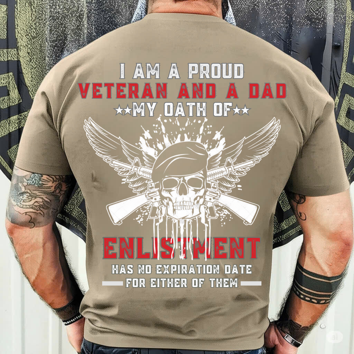 I Am A Proud Veteran And A Dad - Veteran T-Shirt - Proud Veteran Dad T-Shirt – Military Skull Graphic Tee with Enlistment Oath