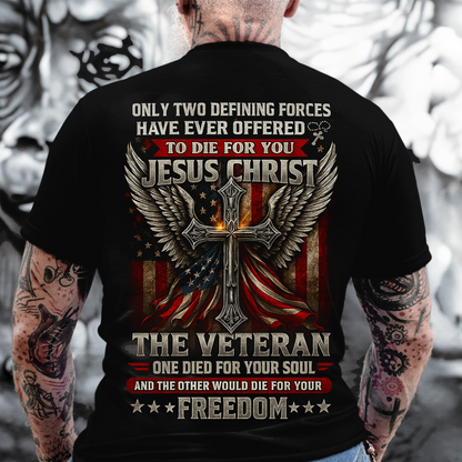 Jesus Christ and Veteran T-Shirt – Christian Patriotic Cross with American Flag Freedom Tee