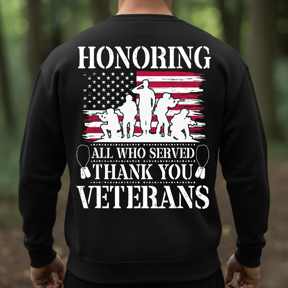 Honoring All Who Served Shirt, Sweatshirt, Hoodie - Thank You Veterans T-Shirt, Patriotic American Flag Military Gift for Veterans Day