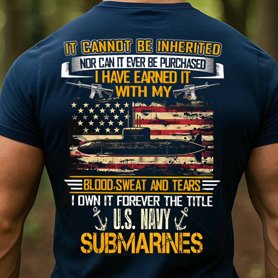 U.S. Navy Submarines T-Shirt, Blood Sweat and Tears Military Veteran Tee, Submarine Veteran Gift Shirt
