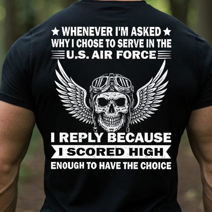 U.S. Air Force Veteran T-Shirt, Funny Military Tee Scored High Enough to Serve, Patriotic Airman Gift Shirt