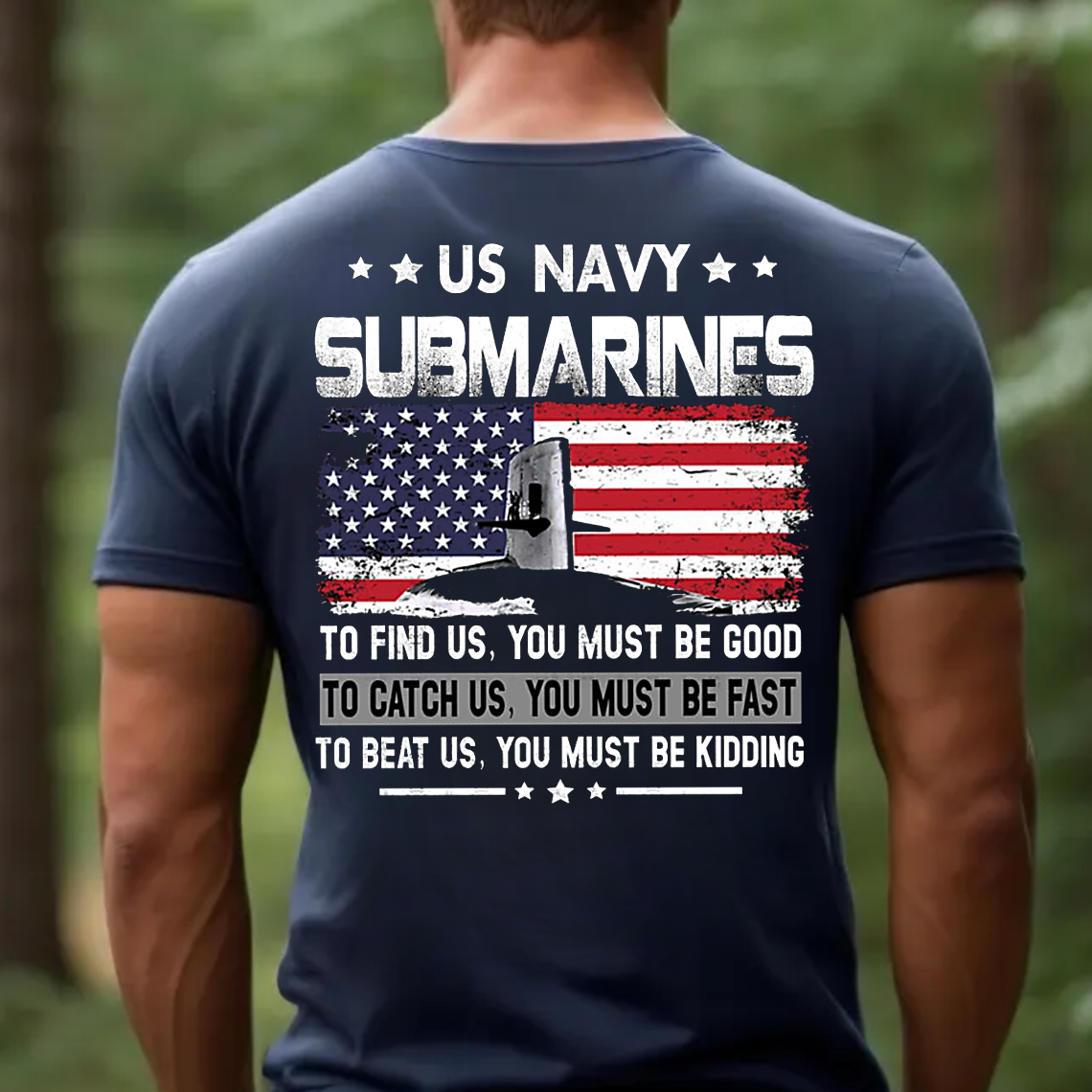 US Navy Submarine T-Shirt, To Find, Catch, Beat Us Graphic Tee