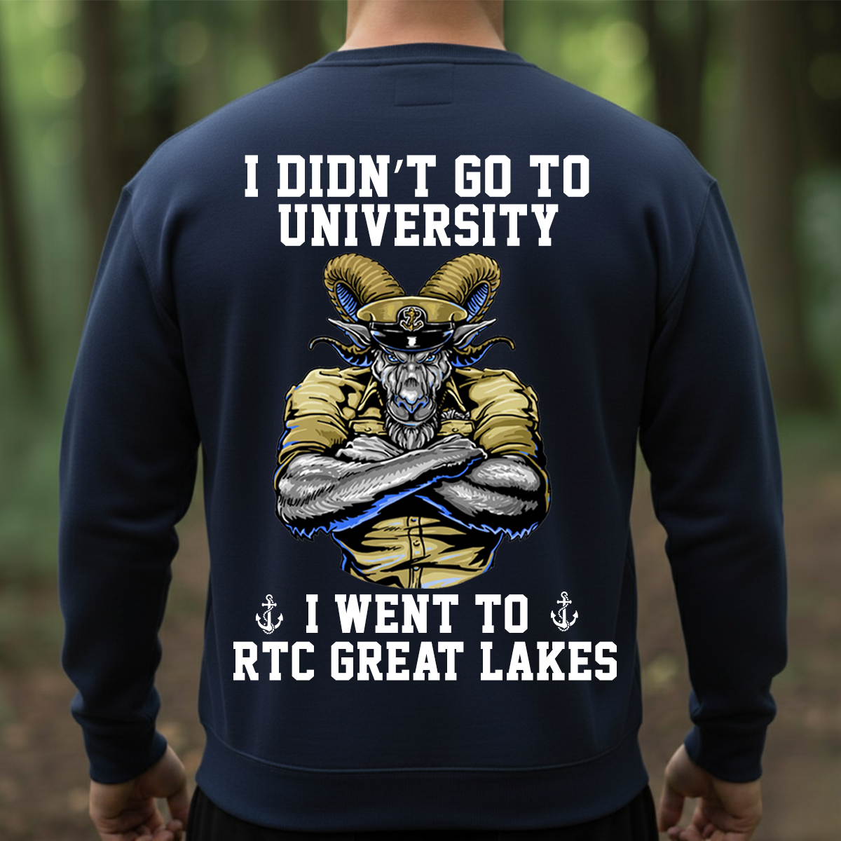 I Didn’t Go to University I Went to RTC Great Lakes Shirt – Proud Sailor Veteran Design Hoodie, Sweatshirt for Veterans