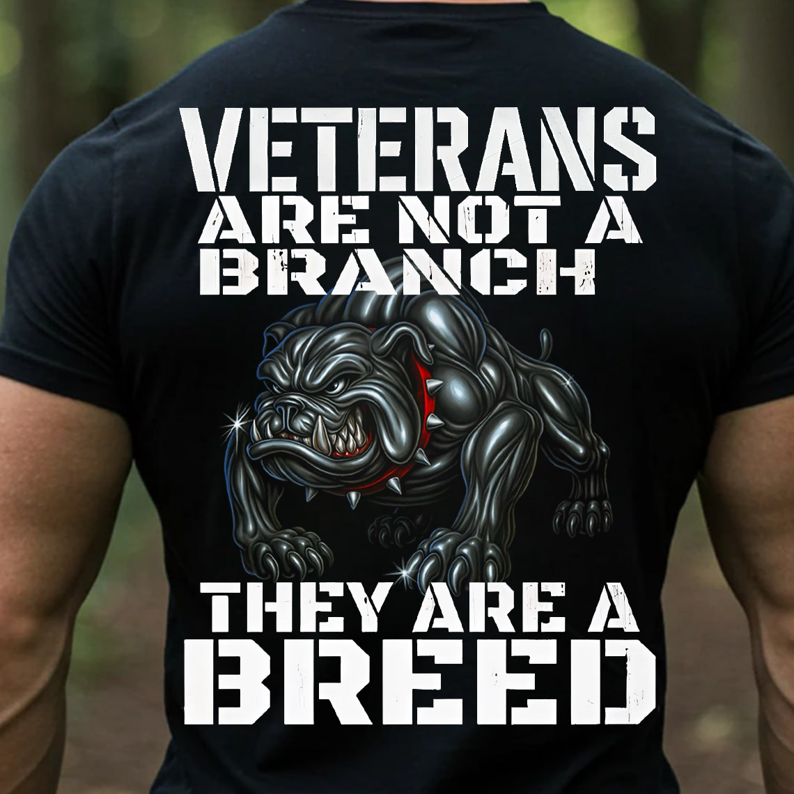 Veteran Shirt, Sweatshirt, Hoodie – They Are A Breed Not A Branch, Proud Military Veteran Gift for Men