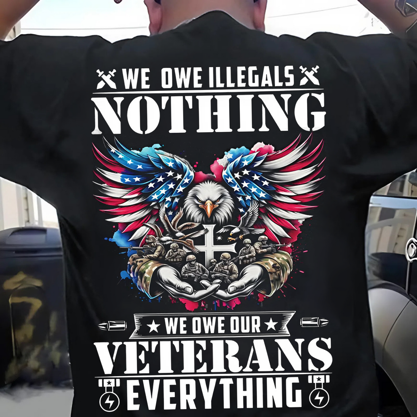 We Owe Illegals Nothing We Owe Our Veterans Everything Shirt – Patriotic Bald Eagle Military Tee