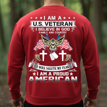Proud U.S. Veteran T-Shirt, Sweatshirt,  - I Believe in God Family and Country Tee, American Flag Military Patriotic Shirt for Men