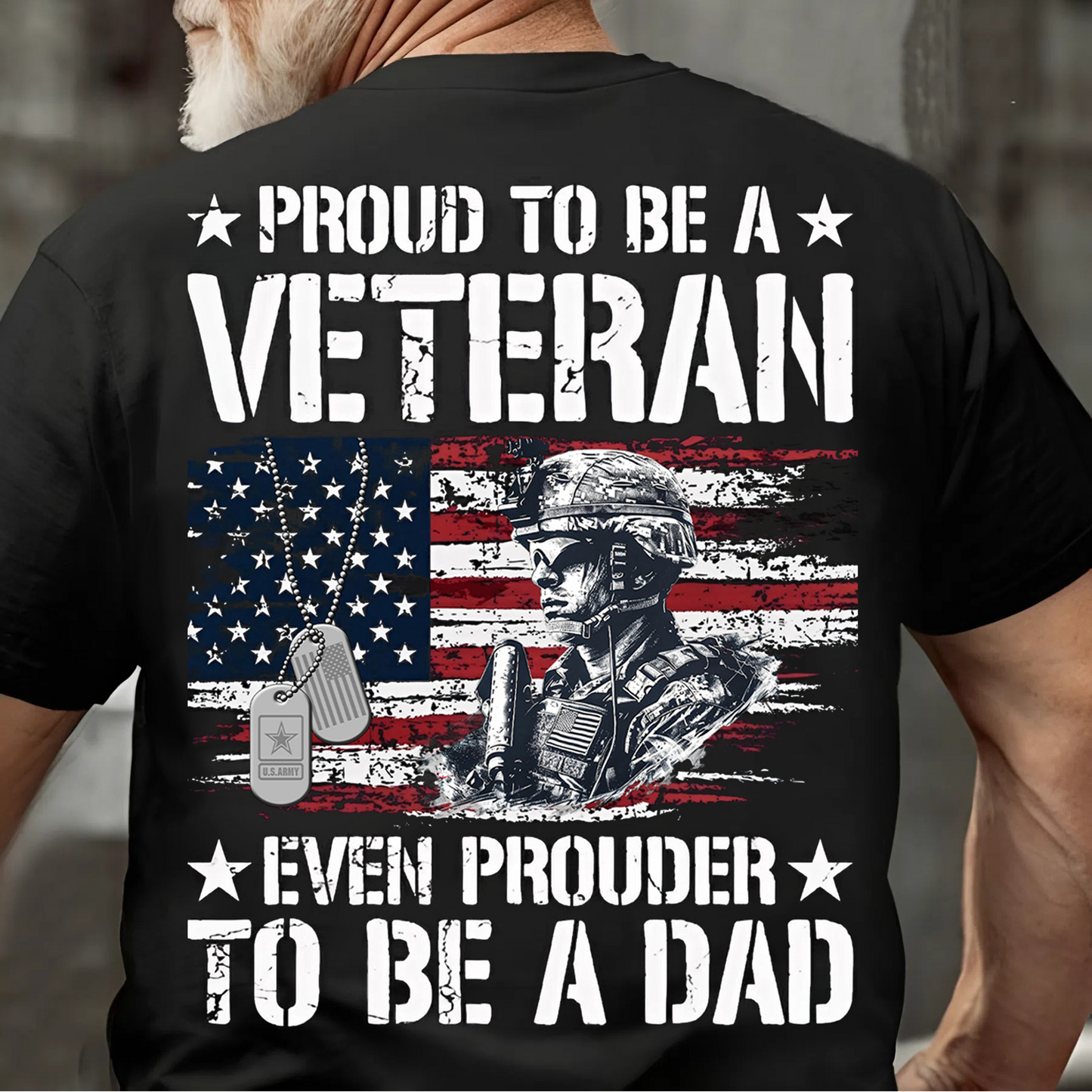 Proud Veteran, Even Prouder Dad – Patriotic T-Shirt Honoring Both Duty and Fatherhood