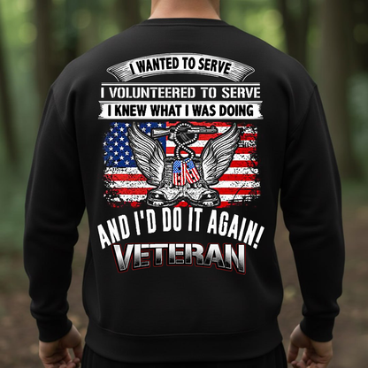 I Wanted to Serve Veteran Shirt, Sweatshirt, Hoodie – Proud Military Service T-Shirt for Men and Women