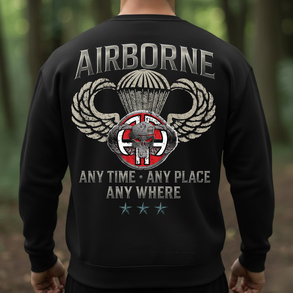 Airborne Veteran T-Shirt, Sweatshirt, Hoodie – Any Time Any Place Anywhere Paratrooper Skull Wings Military Pride Tee