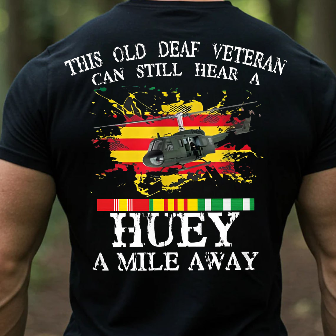 Vietnam Veteran Huey Helicopter T-Shirt, Old Deaf Veteran Military Pride Tee