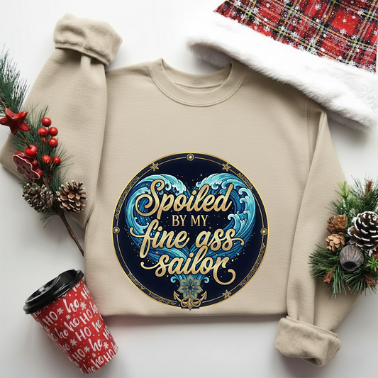 Spoiled by My Fine A$$ Sailor Sweatshirt, t-shirt, hoodie – Funny Navy Wife Shirt, Proud Military Spouse Gift, Cute Sailor Girlfriend Hoodie, Romantic Veteran Apparel