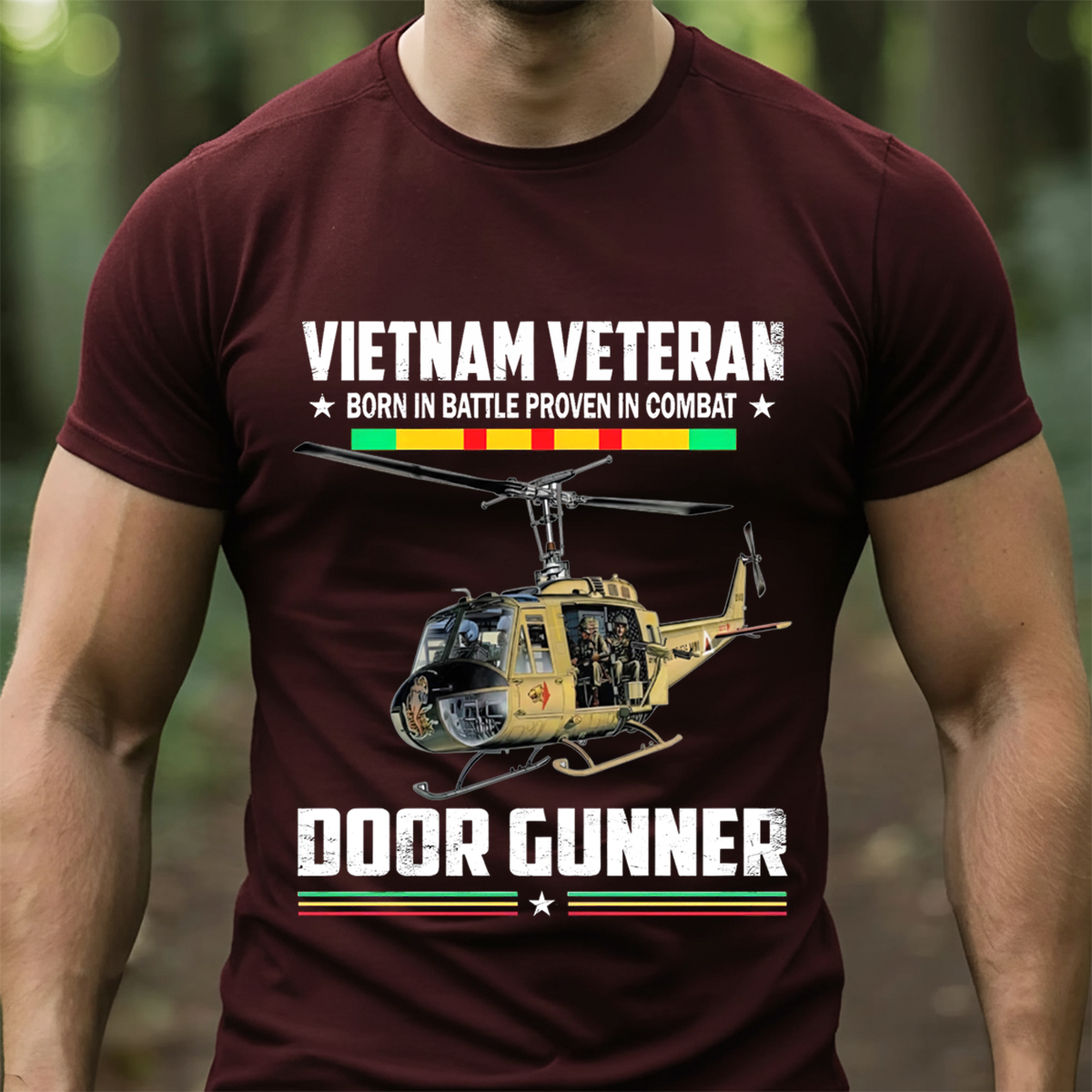 Vietnam Veteran Door Gunner Shirt – Born in Battle Proven in Combat Huey Helicopter T-Shirt for Proud Veterans