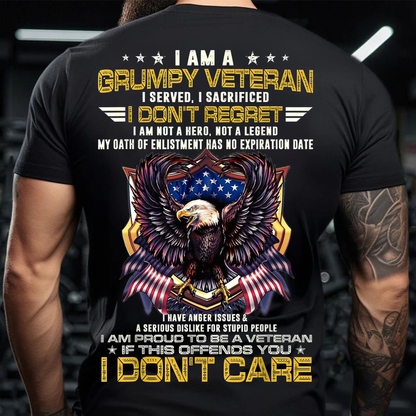 Grumpy Veteran- Honoring Service, Embracing Sacrifice, No Regrets