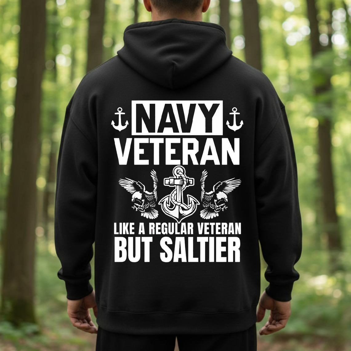 Navy Veteran Shirt, Sweatshirt, Hoodie – Like a Regular Veteran But Saltier – Military Humor Tee