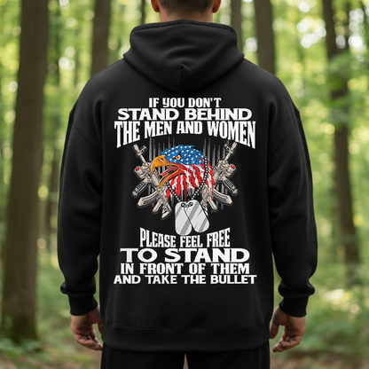 Patriotic Veteran T-Shirt, Sweatshirt, Hoodie – Stand Behind the Men and Women Military Tee, American Eagle Flag Soldier Shirt for Proud Americans