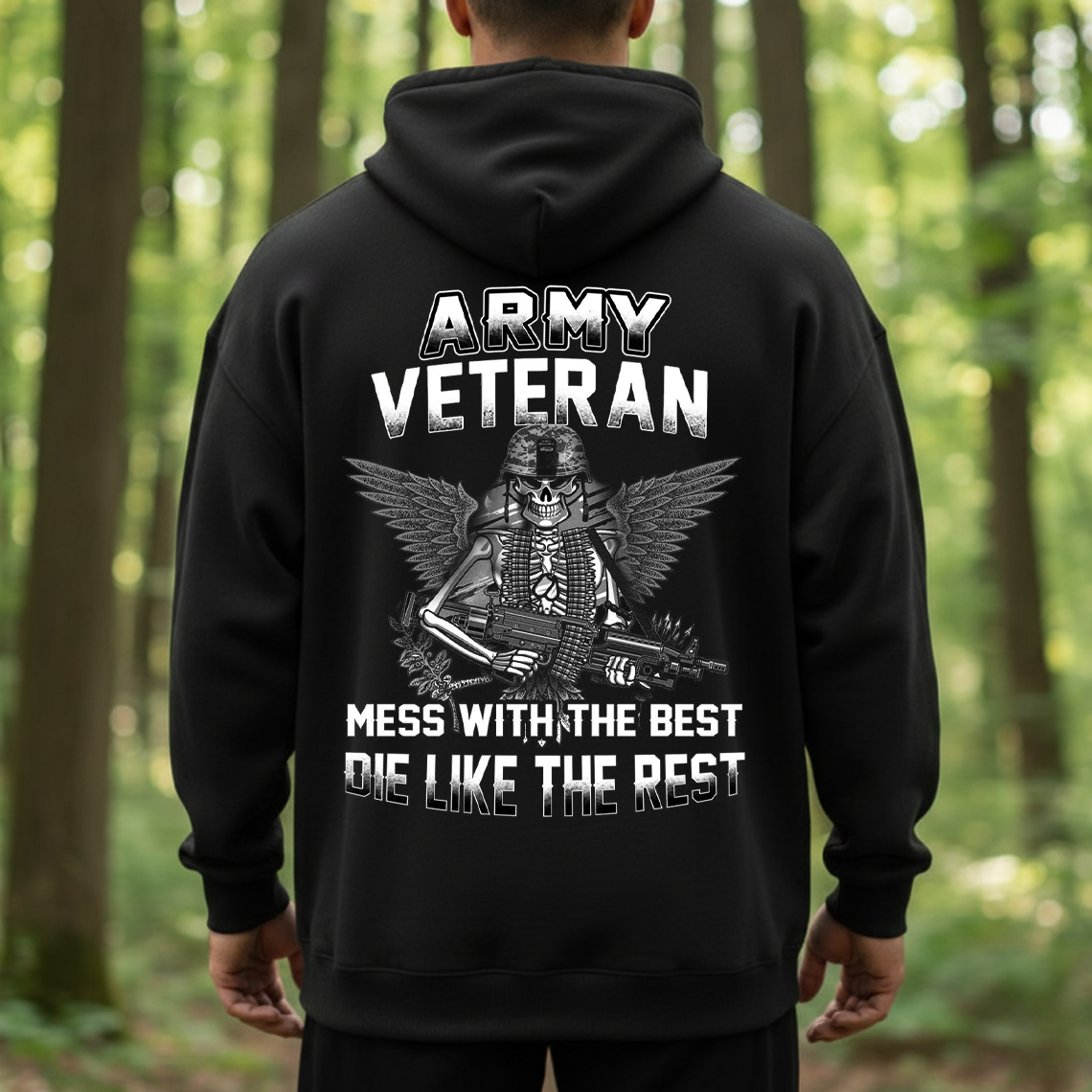 Army Veteran T-Shirt, Sweatshirt, Hoodie – Mess With The Best Die Like The Rest Tee, Patriotic Military Skull Soldier Shirt for Men