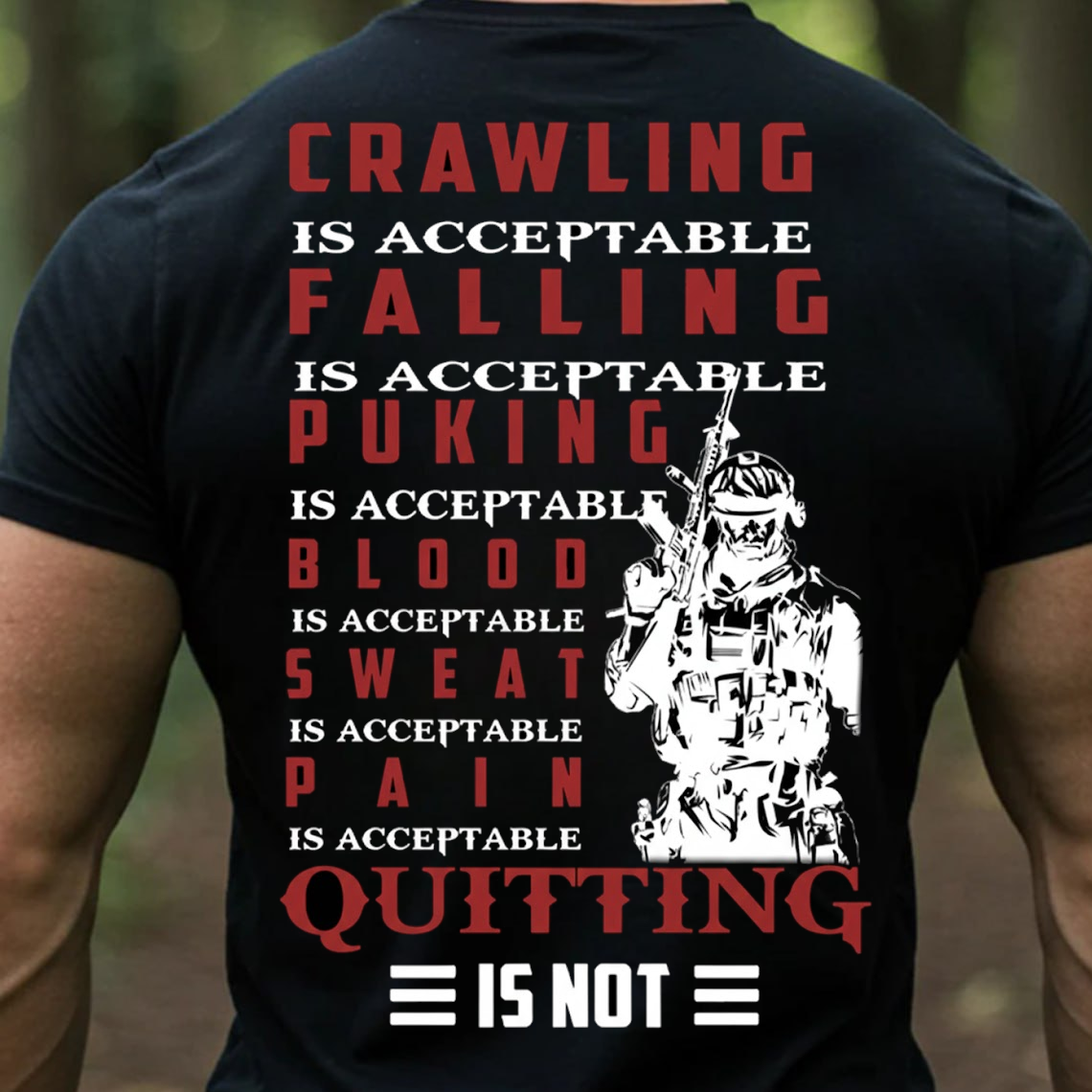 Never Quit Military Motivation Shirt – Gritty Soldier Quote Tee,  T-Shirt for Veterans & Warriors