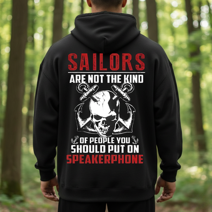 Navy Veteran Skull Shirt, Sweatshirt, Hoodie – Sailor Humor “Not The Kind You Put On Speakerphone” Military Veteran Tee