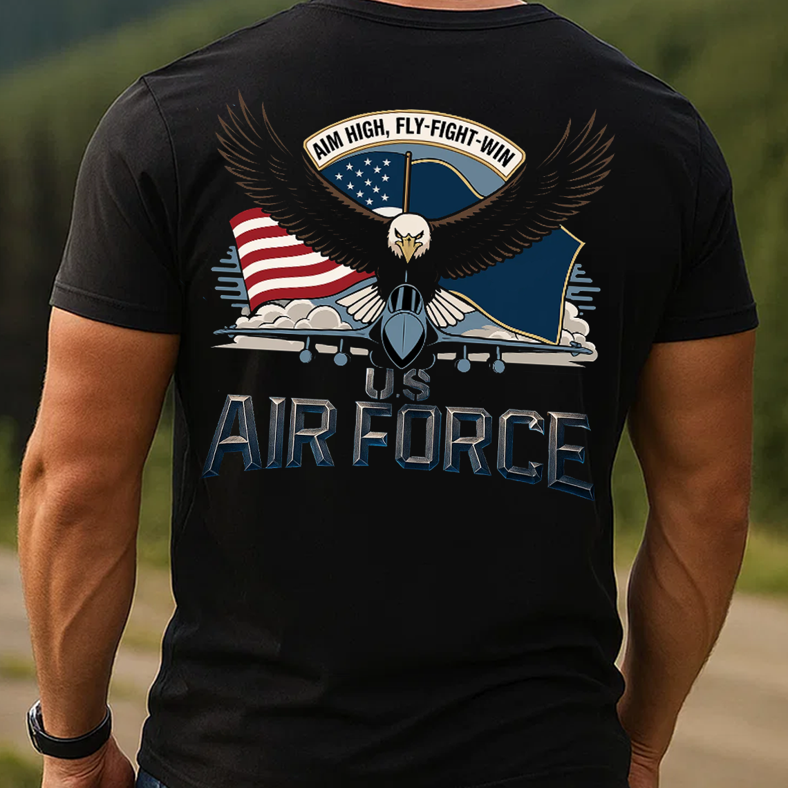 U.S. Air Force Veteran T-Shirt, Sweatshirt, Hoodie – Aim High Fly Fight Win Eagle Military Patriotic Tee