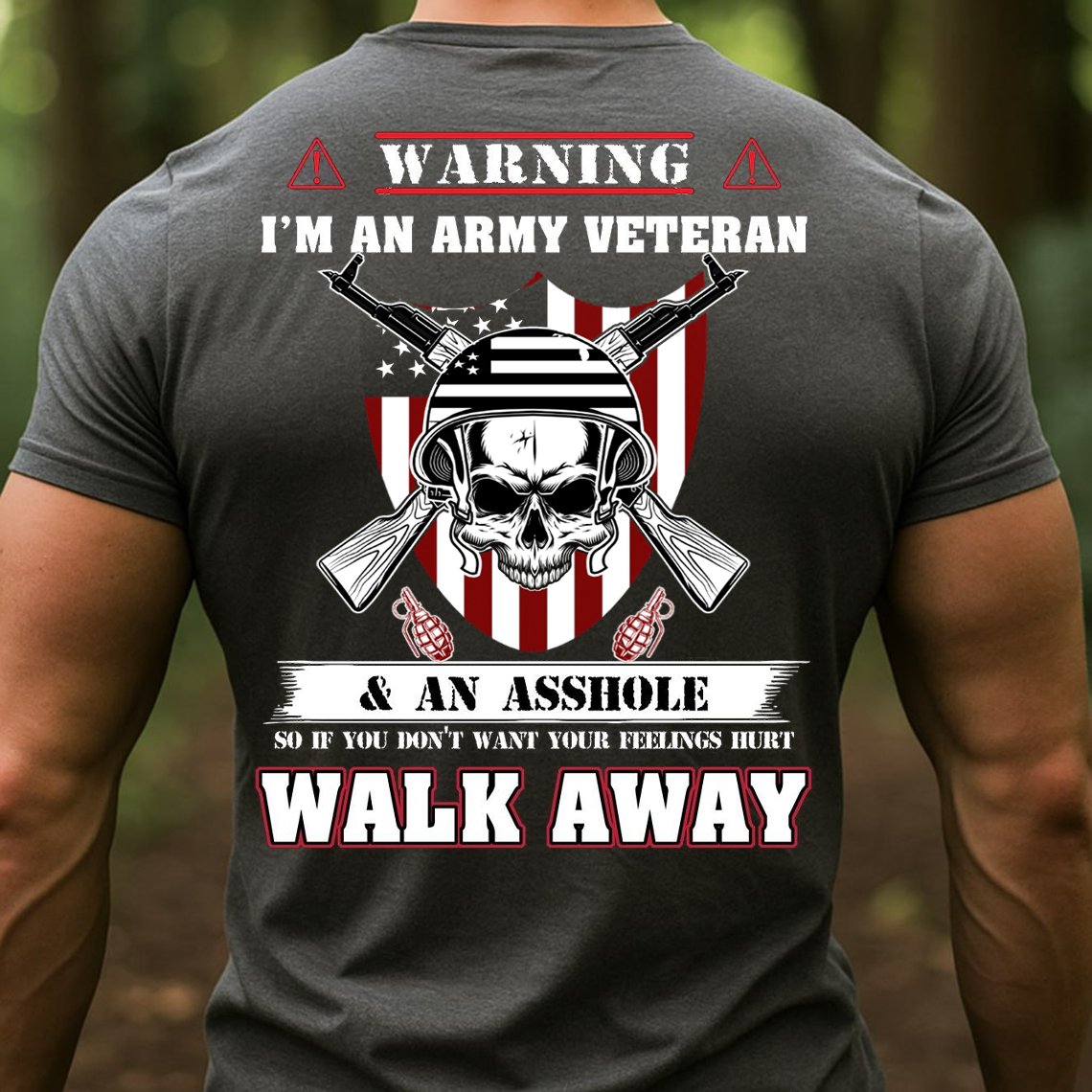 Army Veteran Warning T-Shirt, Sweatshirt, Hoodie – Walk Away Skull Military Humor Tee for Proud Veterans