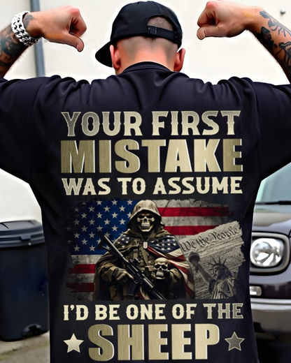 Your First Mistake Was To Assume I'd Be One Of The Sheep Classic T-Shirt