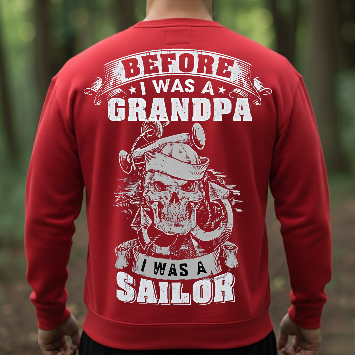 Proud Navy Grandpa Tee – Before I Was A Grandpa, I Was A Sailor
