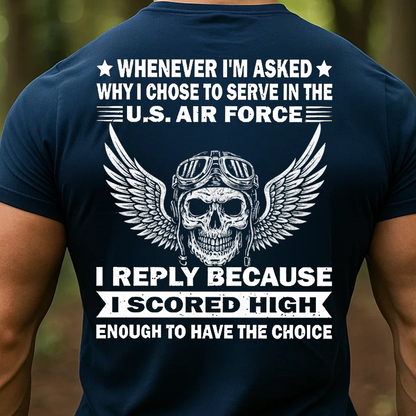 U.S. Air Force Veteran T-Shirt, Funny Military Tee Scored High Enough to Serve, Patriotic Airman Gift Shirt