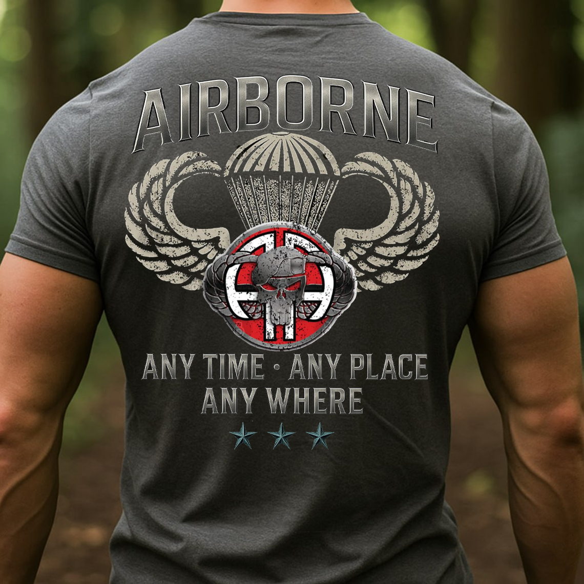 Airborne Veteran T-Shirt, Sweatshirt, Hoodie – Any Time Any Place Anywhere Paratrooper Skull Wings Military Pride Tee