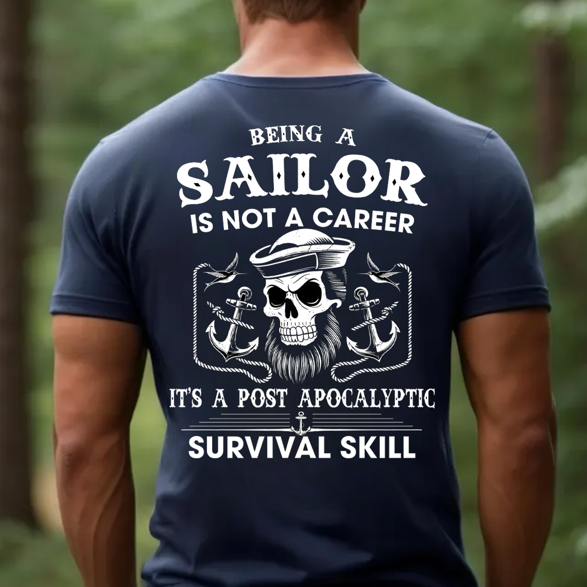 Sailor T-Shirt, Post Apocalyptic Survival Skill Sailor Skull Graphic Tee