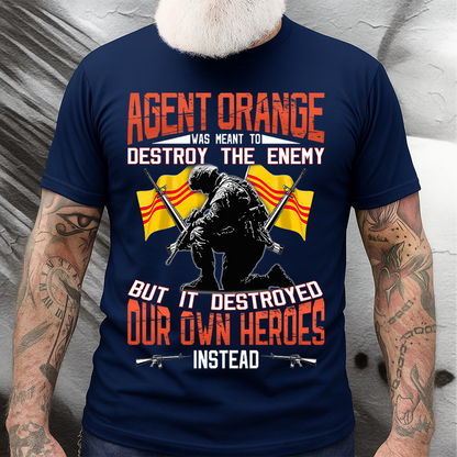 Vietnam War Memorial T-Shirt – Agent Orange Destroyed Our Own Heroes Tee, Gift For Vietnam Veteran
