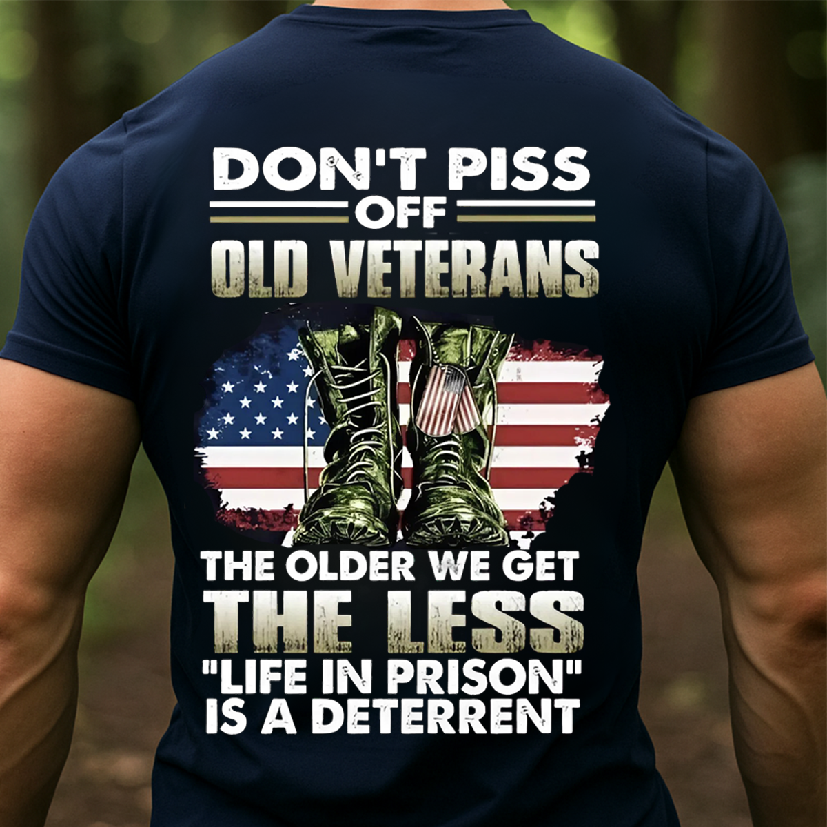 Don’t Piss Off Old Veterans T-Shirt – Funny Military Veteran Humor Tee, Patriotic Gift for Veteran
