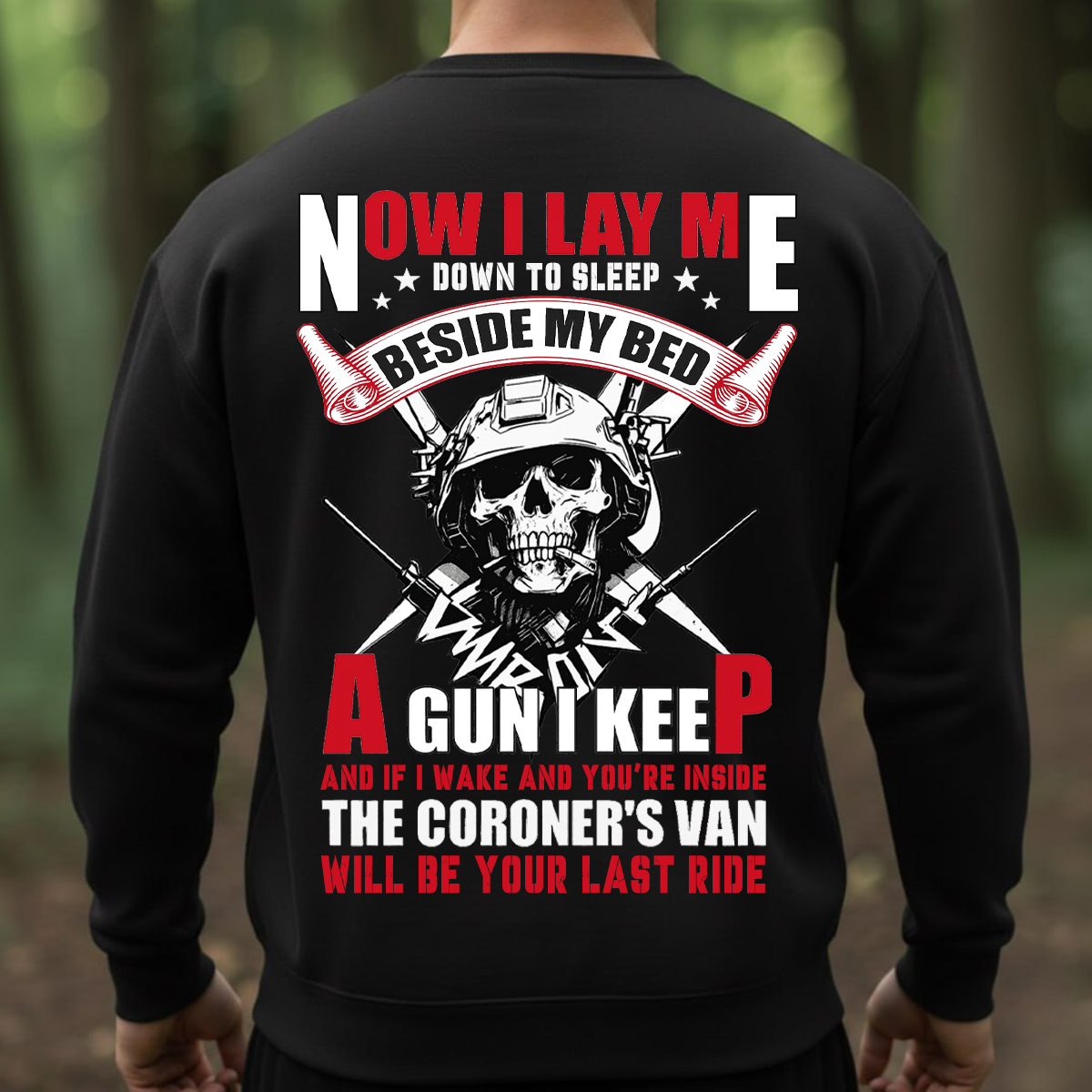 Now I Lay Me Down to Sleep T-shirt / Sweatshirt / Hoodie, Tactical Skull Gun Rights Tee, Military Patriotic Second Amendment Shirt for Men