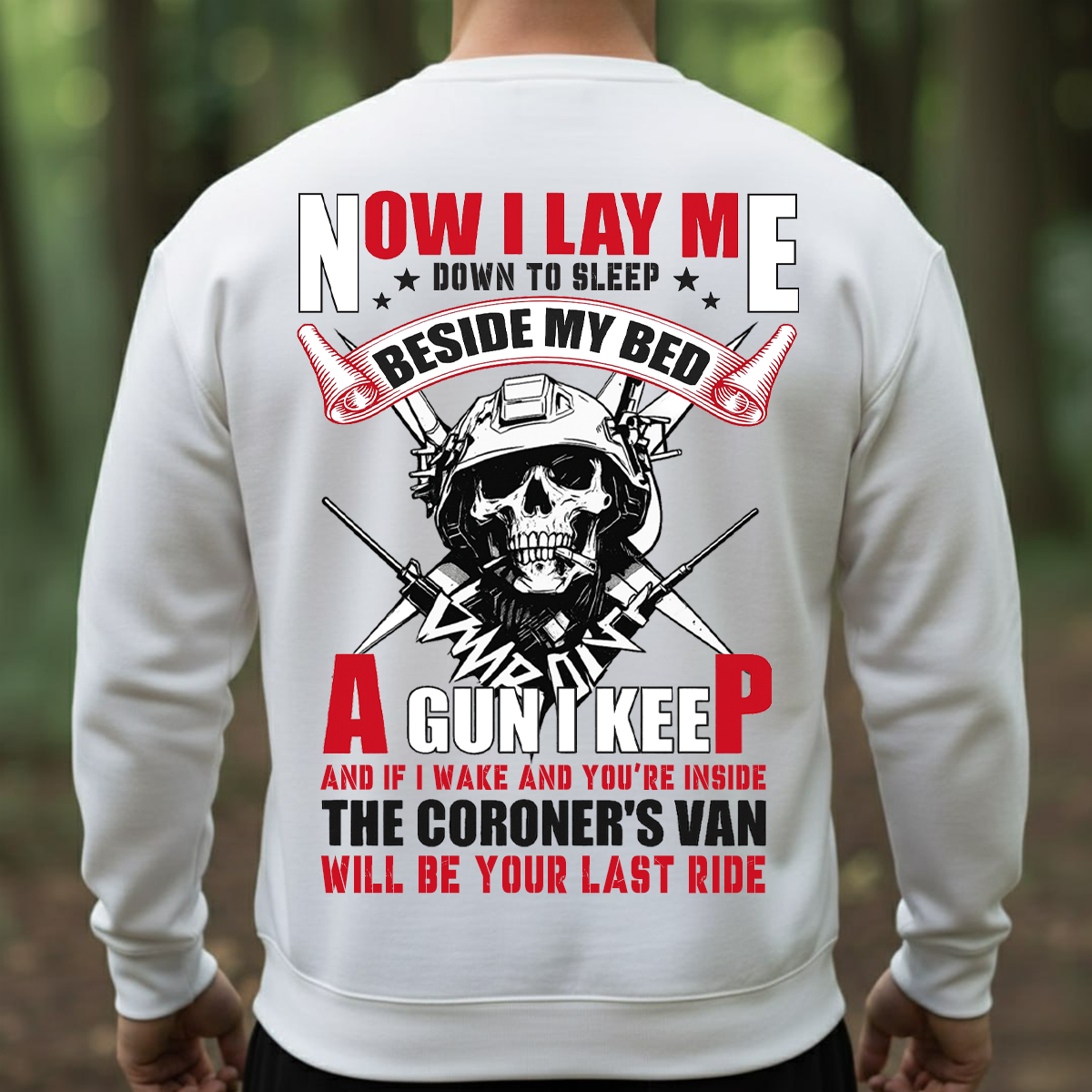 Now I Lay Me Down to Sleep T-shirt / Sweatshirt / Hoodie, Tactical Skull Gun Rights Tee, Military Patriotic Second Amendment Shirt for Men