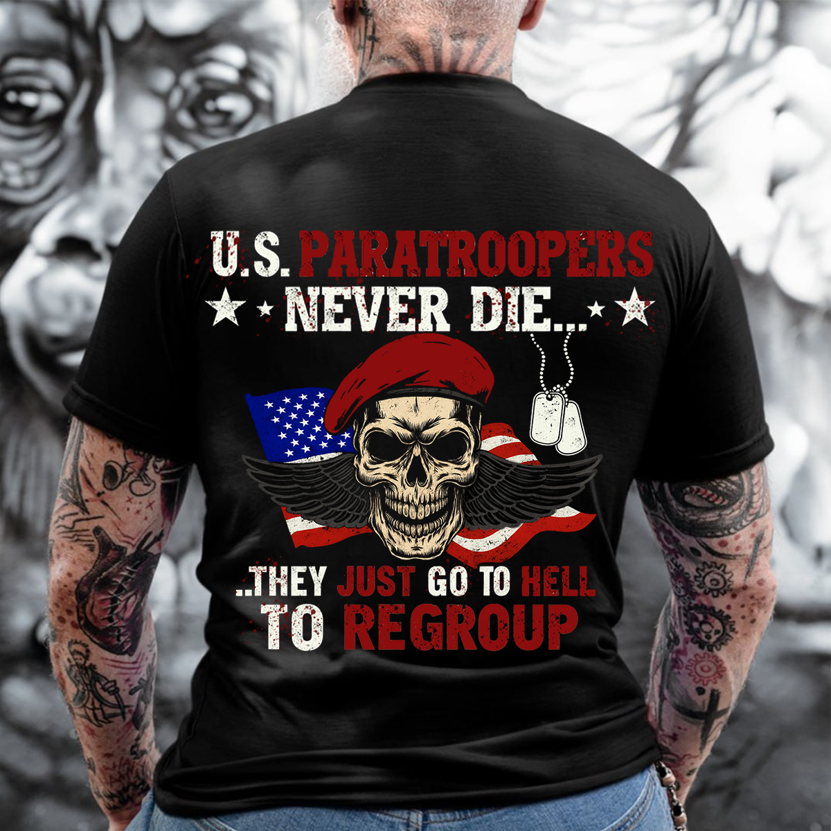 U.S. Paratroopers Never Die Skull T-Shirt - Military Graphic Tee- Dog Tags- Paratrooper Wings