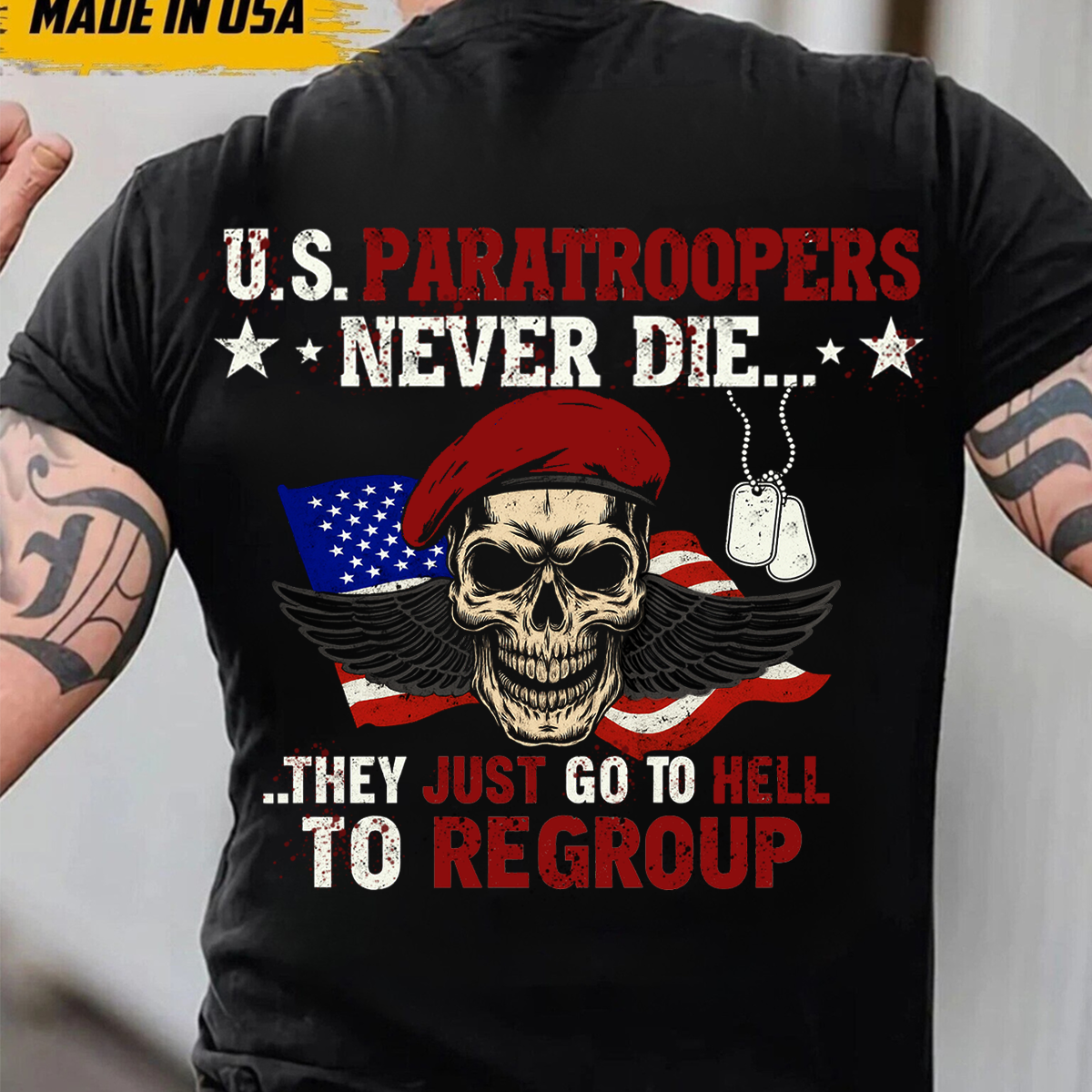 U.S. Paratroopers Never Die Skull T-Shirt - Military Graphic Tee- Dog Tags- Paratrooper Wings