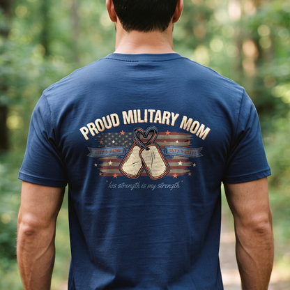 "Proud Military Mom" T-Shirt – Military Family Pride Gift for Wife Mom Husband