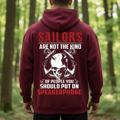 Navy Veteran Skull Shirt, Sweatshirt, Hoodie – Sailor Humor “Not The Kind You Put On Speakerphone” Military Veteran Tee