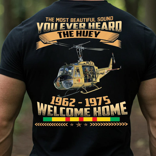 Vietnam Veteran Huey Helicopter T-Shirt, Sweatshirt, Hoodie – 1962-1975 Welcome Home Military Tribute Tee