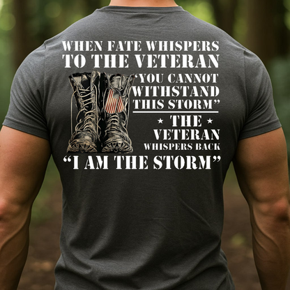 I Am The Storm Veteran Shirt, Sweatshirt, Hoodie – Patriotic Military T-Shirt for Men, American Flag Soldier Tee
