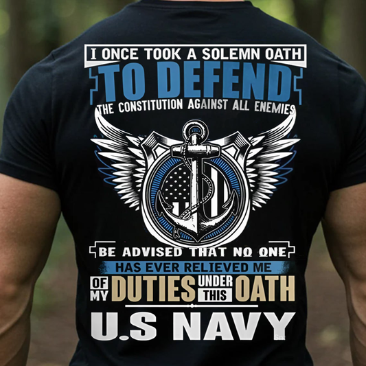 U.S. Navy Veteran T-Shirt, Sweatshirt, Hoodie – I Took a Solemn Oath to Defend the Constitution Patriotic Military Tee