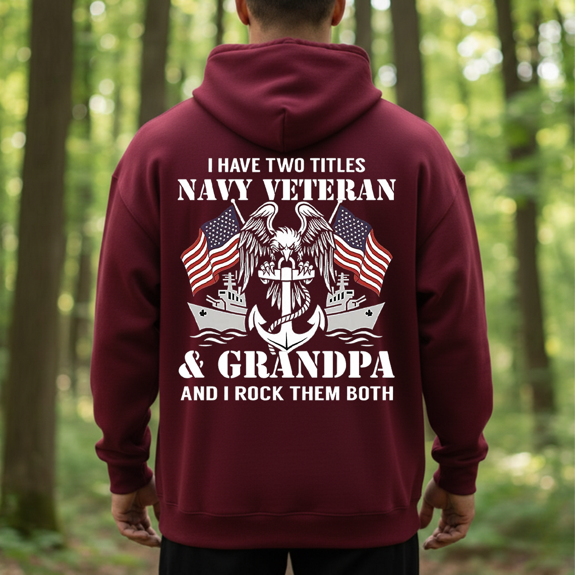Navy Veteran Grandpa T-Shirt, Sweatshirt, Hoodie – Proud Military Grandpa Tee, Two Titles Navy Veteran & Grandpa Shirt, Patriotic Veteran Gift for Men
