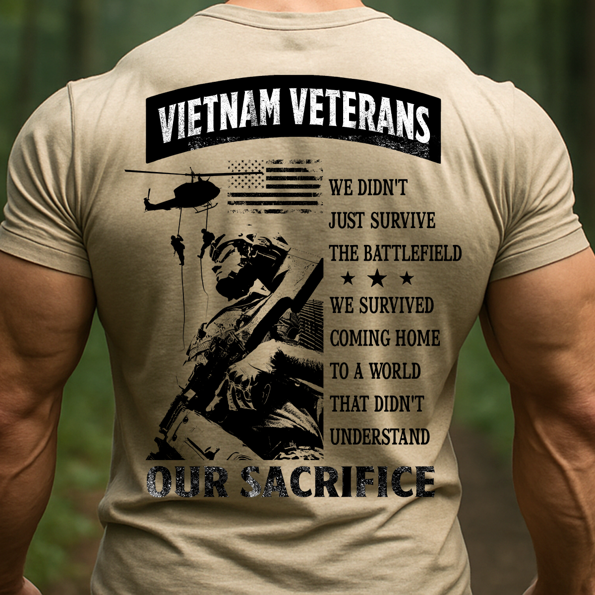 Vietnam War Veteran T-Shirt – We Survived the Battlefield Our Sacrifice Quote Memorial Tee