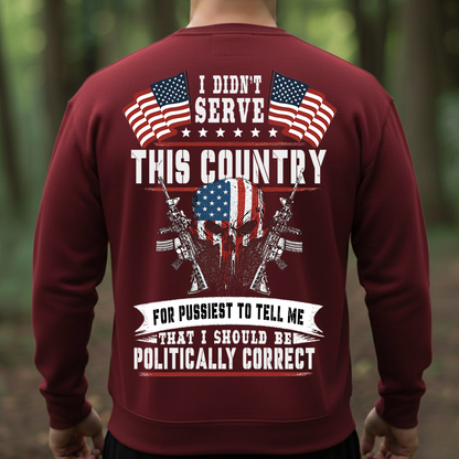 Patriotic American Flag Skull T-Shirt, Sweatshirt, Hoodie – I Didn’t Serve This Country Military Graphic Tee, Veteran Statement Shirt for Patriots