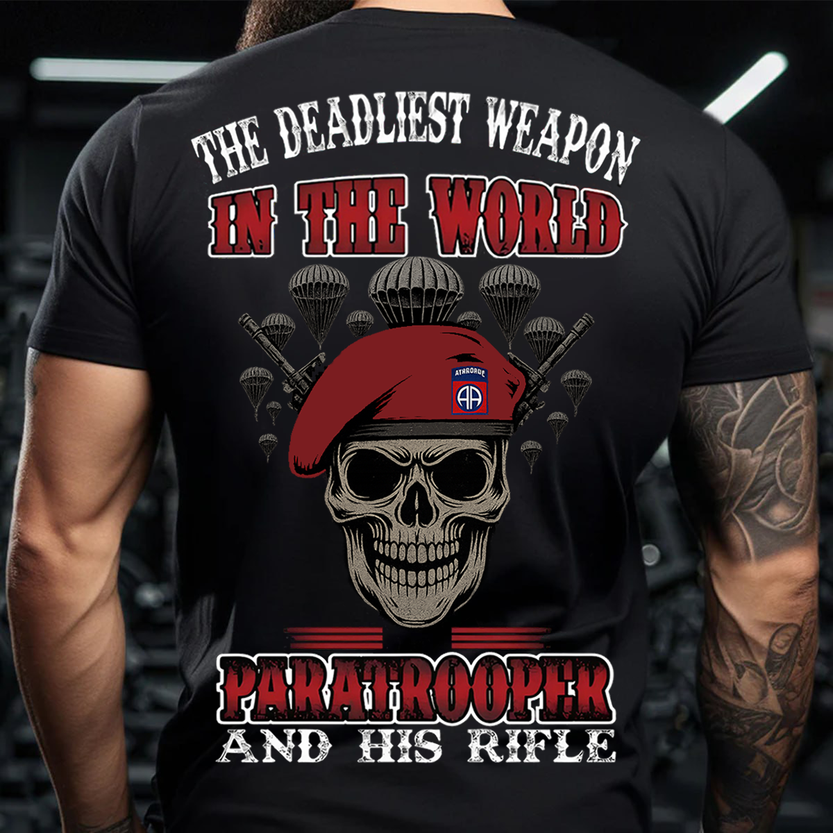 The Deadliest Weapon in the World Military -Paratrooper Skull T-Shirt