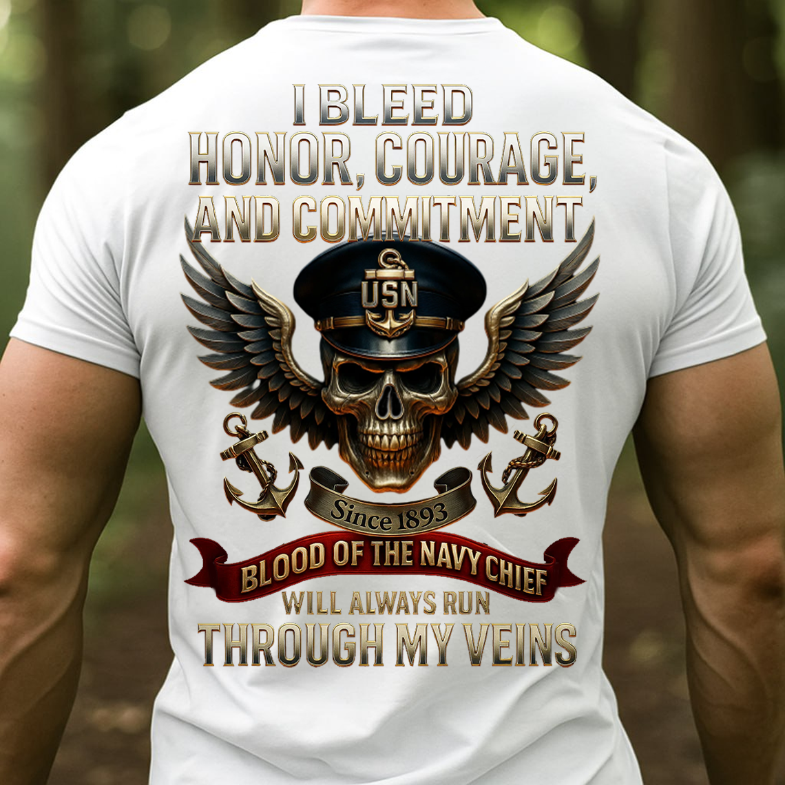 Navy Chief Blood Runs Through My Veins T-Shirt, Sweatshirt, Hoodie – USN Veteran Honor Courage Commitment Military Pride Tee